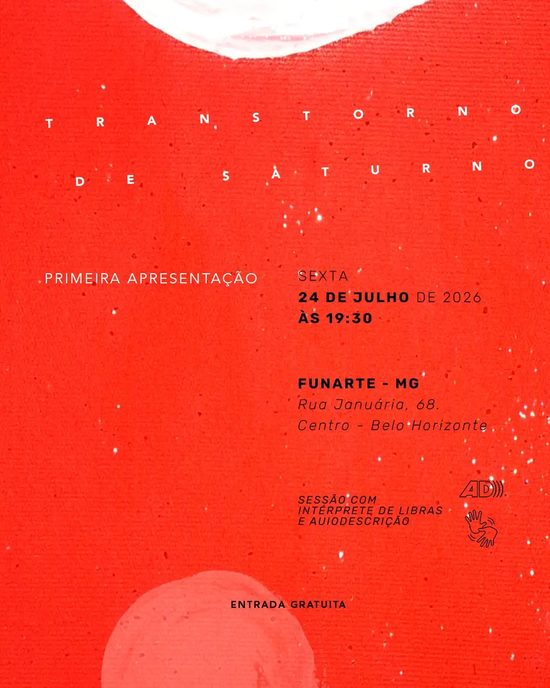 Foto de capa informativa para o espetáculo "Transtorno de Saturno", dia 24 de julho no Funarte 