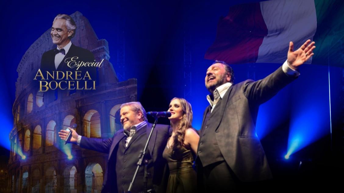Show: "A Bella Itália" - Especial Andrea Bocelli