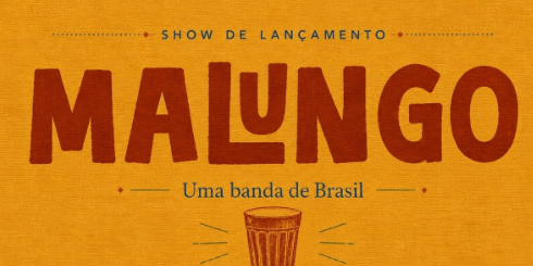 Foto da capa para o show de lançamento da banda Malungo