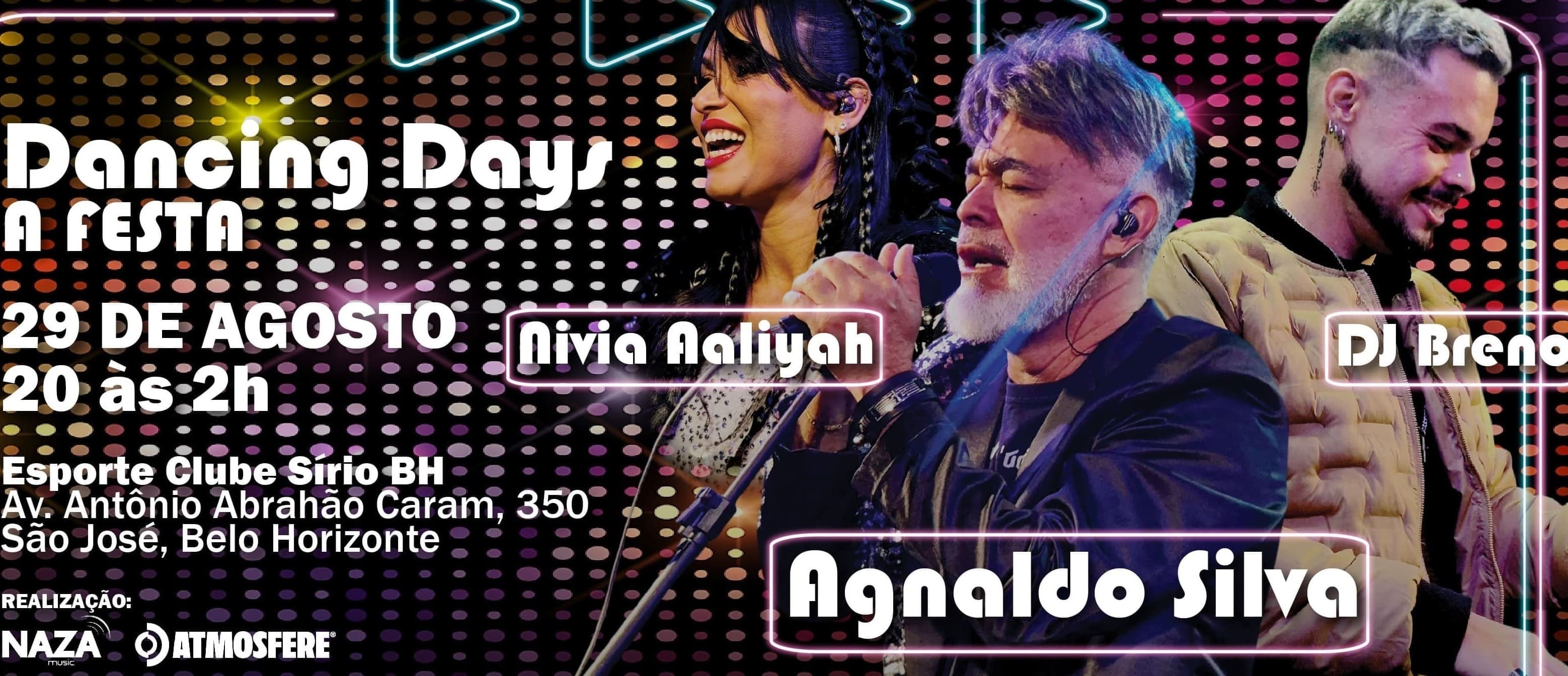 Foto de capa para a festa "Dancing Days". Na foto, os três cantores que estarão presente no evento: Agnaldo Silva, DJ Breno e Nivia Aaliyah. Dia 29 de agosto