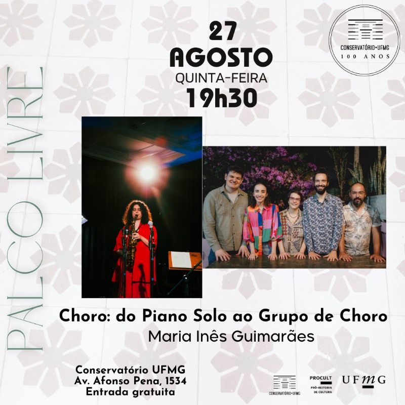 Foto de capa para o concerto "Choro: Do piano Solo ao Grupo de Choro”.