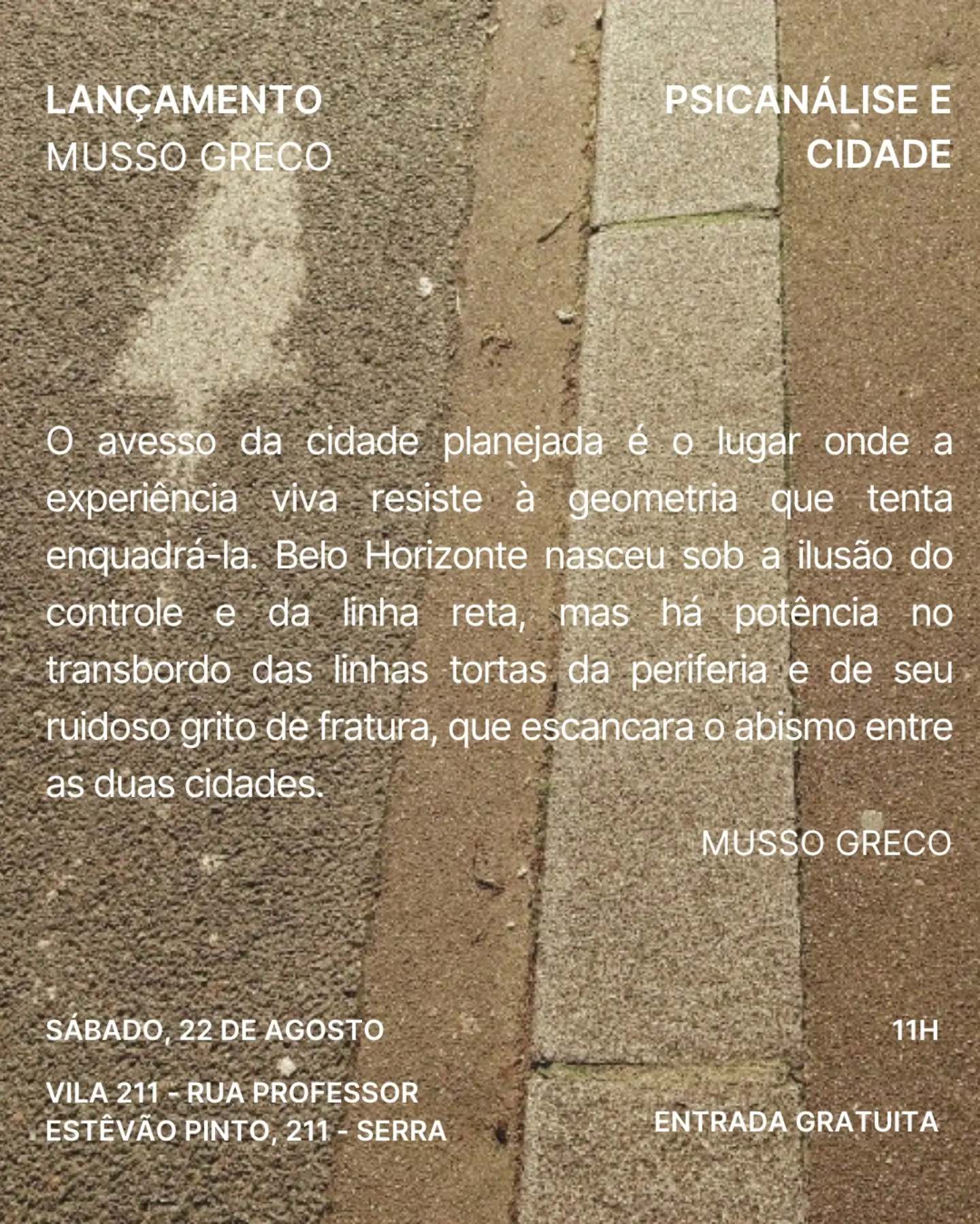 Lançamento de Psicanálise e Cidade, de Musso Greco