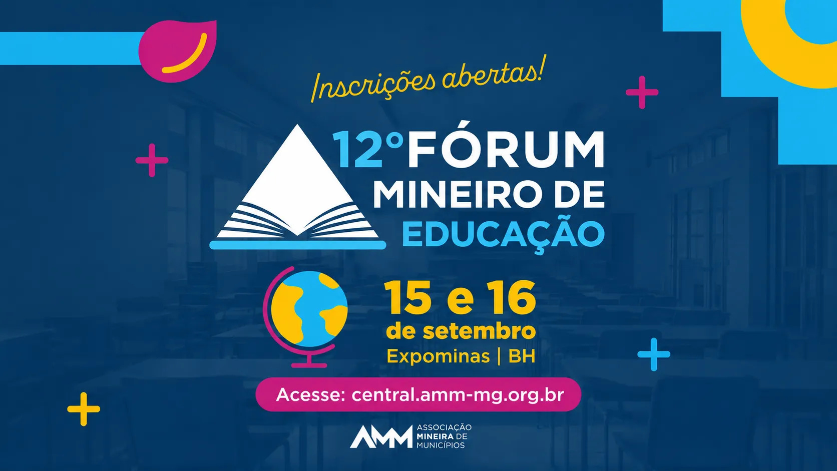 Foto de capa para o 12° Fórum Mineiro de Educação, nos dias 15 e 16 de setembro no Expominas