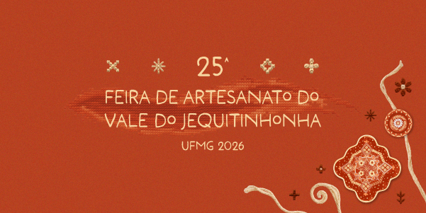 25ª Feira de Artesanato do Vale do Jequitinhonha