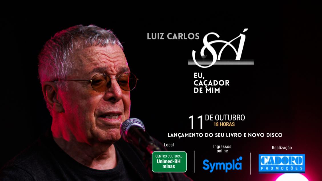 Show: Luiz Carlos Sá - "Eu, caçador de mim" 