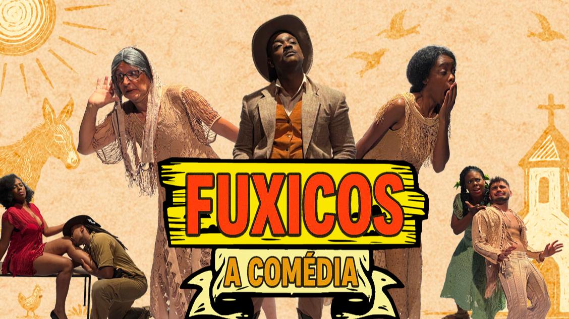 Foto capa para o espetáculo "Fuxicos: a comédia" no palacio das artes 