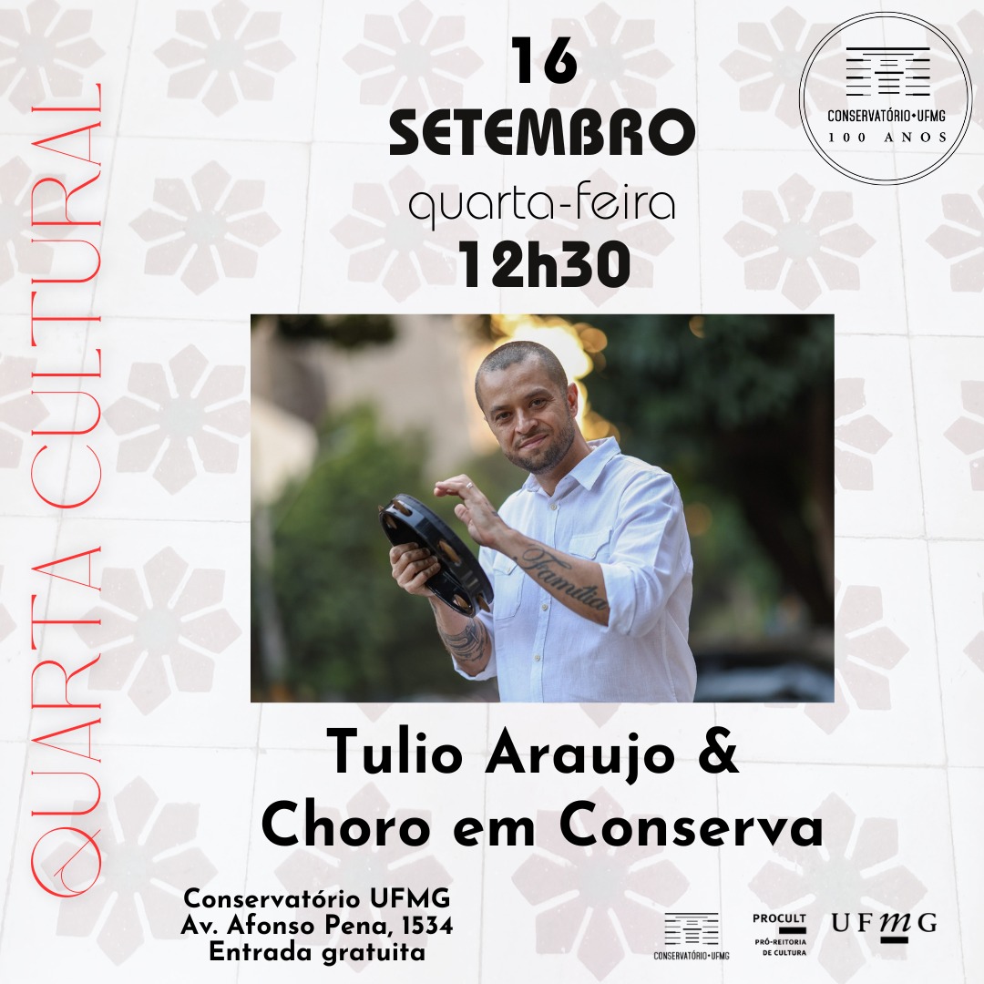 Foto de capa para o evento "Chro em Conservo" no dia 16 de setembro no conservatório da UFMG com o artista Tulio Araújo