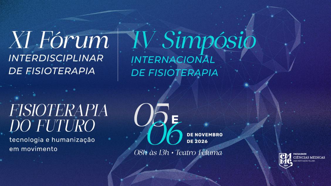 XI Fórum Interdisciplinar de Fisioterapia e IV Simpósio Internacional de Fisioterapia