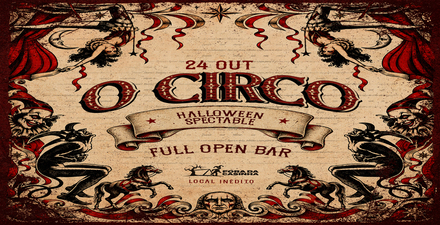 O Circo - Halloween Spectable