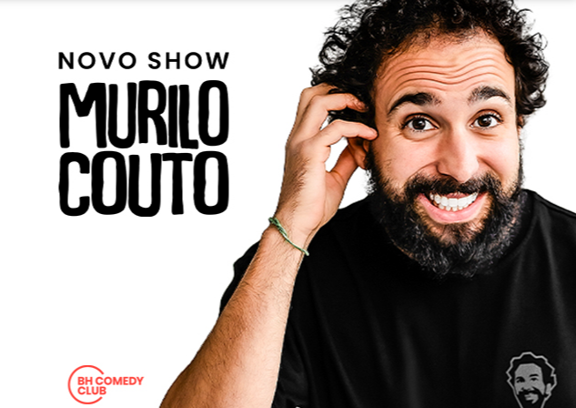 Stand up: "Novo Show" Murilo Couto
