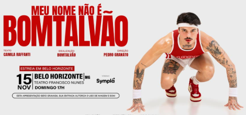 Espetáculo: Meu nome não é Bomtalvão