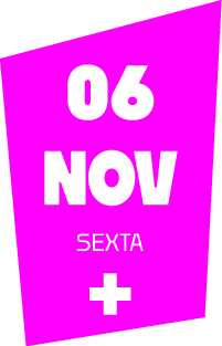 06 NOV - Sexta