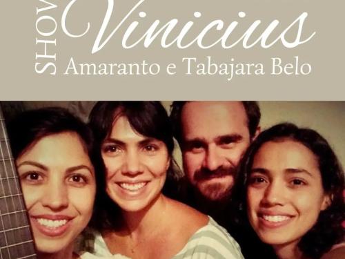 Show "Vinicius e Tabajara Belo" - Grupo Amaranto