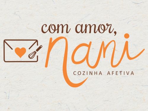 Com amor, Nani - Cozinha Afetiva