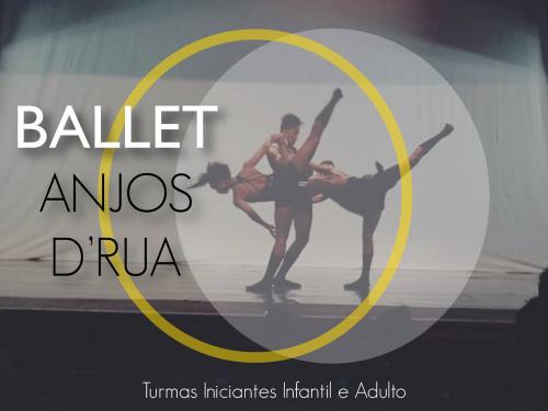Festival de Dança: Circo de Todo Mundo (Projeto Anjos D' Rua)
