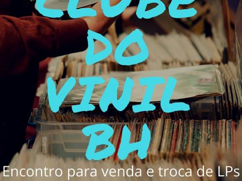 15º Encontro do Clube Do Vinil Belo Horizonte