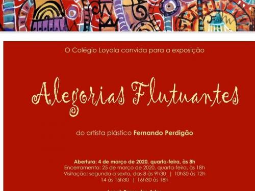 Exposição “Alegorias Flutuantes” - de Fernando Perdigão