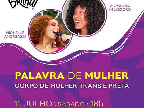 Lives: "Palavra de Mulher” - Então Brilha!
