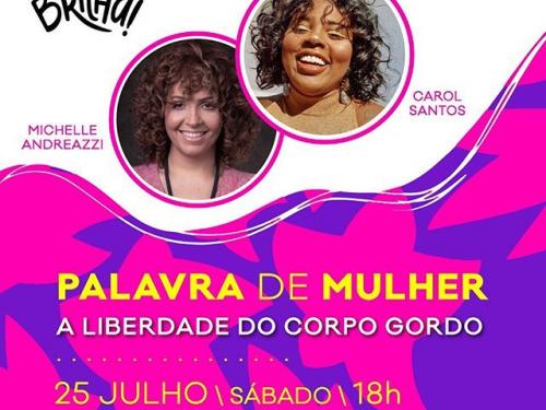 Lives: "Palavra de Mulher” - Então Brilha!