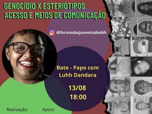 Genocídio da Juventude Negra X Estereótipos e discursos sobre Juventudes nos Meios de comunicação de massa.