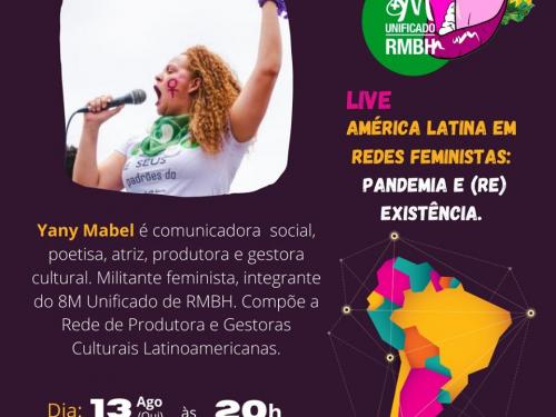 Live: América Latina em redes feministas - pandemia e (Re) Existência!