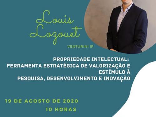 Webinar: Propriedade Intelectual - Ferramenta Estratégica de Valorização e Estímulo à Pesquisa, Desenvolvimento e Inovação