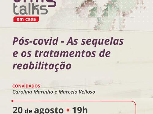 UFMG Talks: Pós-covid - As Sequelas e os Tratamentos de Reabilitação