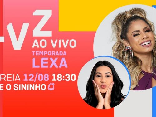 NOVO TVZ TEMPORADA LEXA CONVIDA LUÍSA SONZA E RENNAN DA PENHA