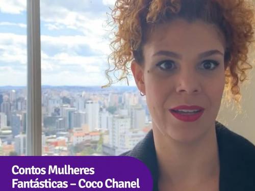 Contos Mulheres Fantásticas "Coco Chanel" - Instituto Usiminas