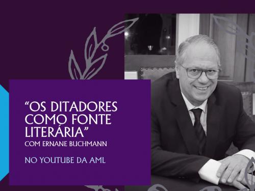 Live: Os ditadores como fonte literária - AML Em Casa