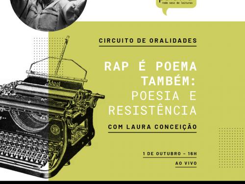 Rap é poema também: poesia e resistência - Arte da Palavra