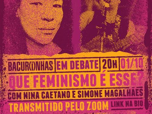 Live: Bacurinhas em Debate - Que feminismo é esse?