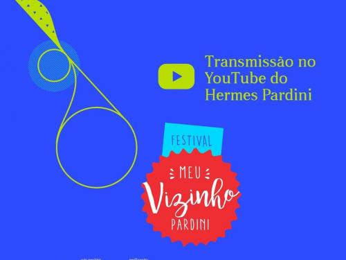 Festival Meu Vizinho Pardini 2020