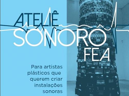 Ateliê Sonoro FEA 2020