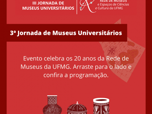 3ª Jornada de Museus Universitários da UFMG