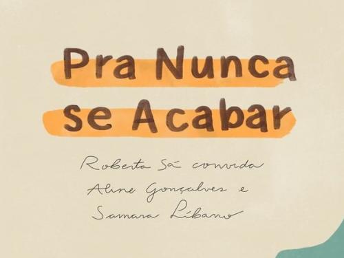 Show: Roberta Sá em “Pra Nunca Se Acabar” - Mostra de Teatro e Música do Cine Theatro Brasil Vallourec