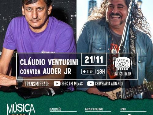 "Música Para Todos" com Cláudio Venturini convida Auder Jr.