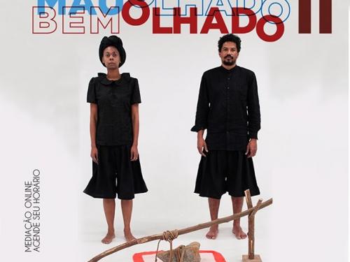 Visita Virtual: Exposição "Mau Olhado Bem Olhado II"