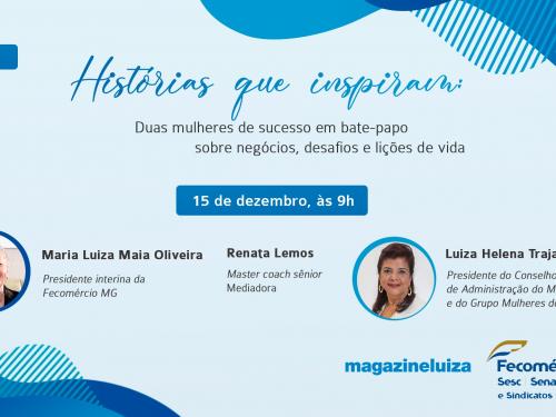 Live “Histórias que inspiram: duas mulheres de sucesso em bate-papo sobre negócios, desafios e lições de vida”