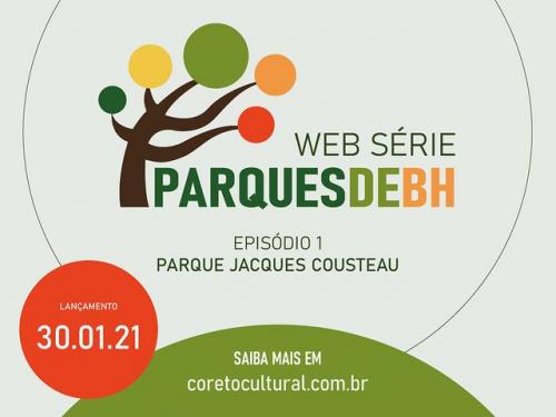 Websérie “Parques de BH” - Episódio 1: Parque Municipal Jacques Cousteau