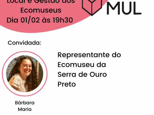 Live: Desenvolvimento Local e Gestão dos Ecomuseus