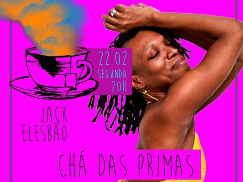 1ª Edição do Chá das Primas 2021