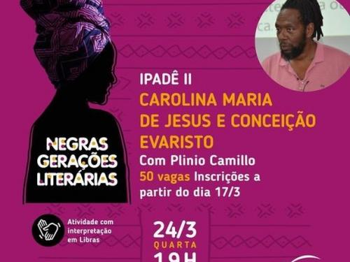 Negras Gerações Literárias - Ipadê II