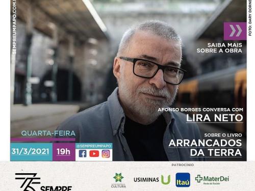 Sempre Um Papo recebe Lira Neto