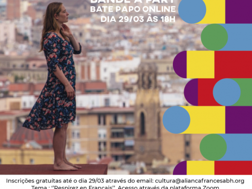 Ciné-Club virtual Bande à Part - Festa da Francofonia em Minas Gerais