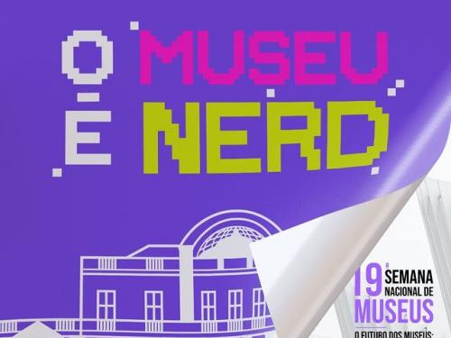 19ª Edição Semana Nacional de Museus