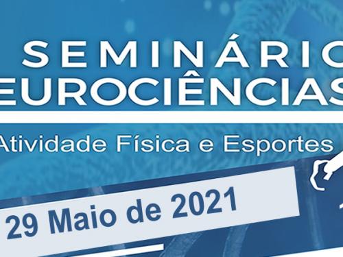 II Seminário: Neurociências da Atividade Física e Esportes 2021 - Online