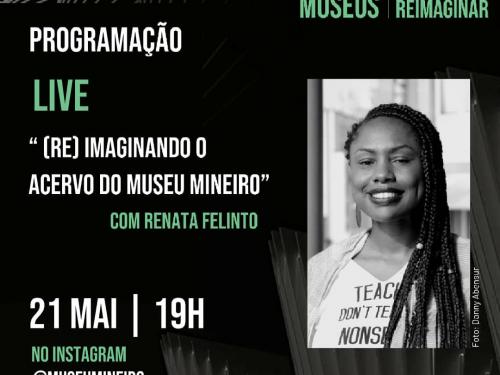 (Re) Imaginando o Acervo do Museu Mineiro