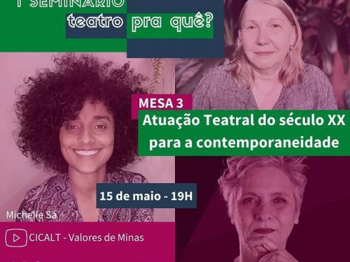 Seminário “Teatro pra quê?" - CICALT