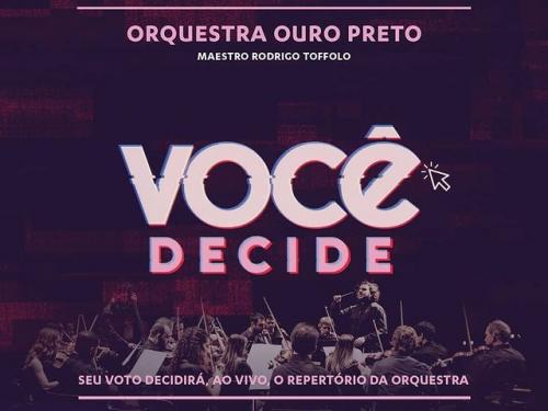 Concerto: "Você Decide" - Orquestra Ouro Preto